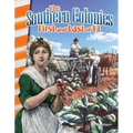 The Southern Colonies: First and Last of 13