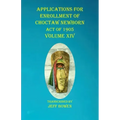Applications For Enrollment of Choctaw Newborn Act of 1905 Volume XIV