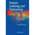 Pediatric Cardiology and Pulmonology: A Practically Painless Review