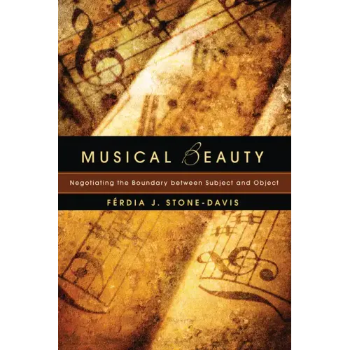 Musical Beauty: Negotiating the Boundary Between Subject and Object