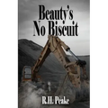 Beauty's No Biscuit