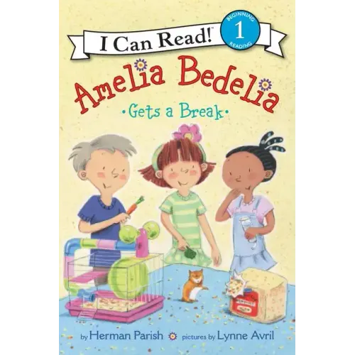 Amelia Bedelia Gets a Break