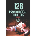 128 Psychological Thrillers