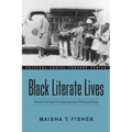 Black Literate Lives: Historical and Contemporary Perspectives
