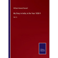 My Diary in India, in the Year 1858-9: Vol. II