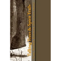 Talking Trees & Spirit Trails: New York State Native American Trail Trees