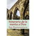 Itinerario de la mente a Dios