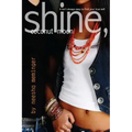Shine, Coconut Moon