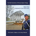 The Self-Liberation of Parson Sykes Enlistment in the Union Army