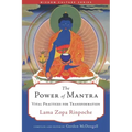 The Power of Mantra: Vital Practices for Transformation