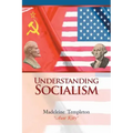 Understanding Socialism