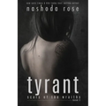 Tyrant (Scars of the Wraiths, Book 2)