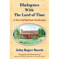 Dialogues With the Lord of Time