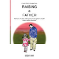 Raising a Father