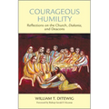 Courageous Humility: Reflections on the Church, Diakonia, and Deacons