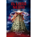 El Libro Negro: Deep Web Y Horror Cósmico / The Black Book: Deep Web and Cosmic Horror