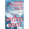White Heat: The Extreme Skiing Life
