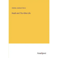 Death and The After-Life
