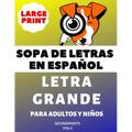 Sopa De Letras En Español Letra Grande Para Adultos y Niños (VOL.5): Large Print Spanish Word Search Puzzle For Adults and Kids