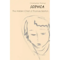 Sophia: The Hidden Christ of Thomas Merton
