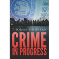 Crime in Progress