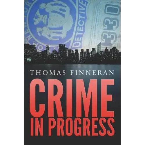 Crime in Progress
