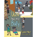 Uzo and the Bully