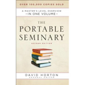 The Portable Seminary: A Master's Level Overview in One Volume