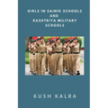 Girls in Sainik Schools and Rashtriya Military Schools
