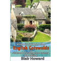 Visitor's Guide to the English Cotswolds: Including Stratford upon Avon & Shakespeare Country