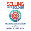 Selling Like a Soldier