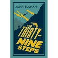 The Thirty-Nine Steps: Annotated Edition (Alma Classics Evergreens)