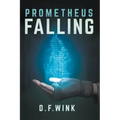 Prometheus Falling
