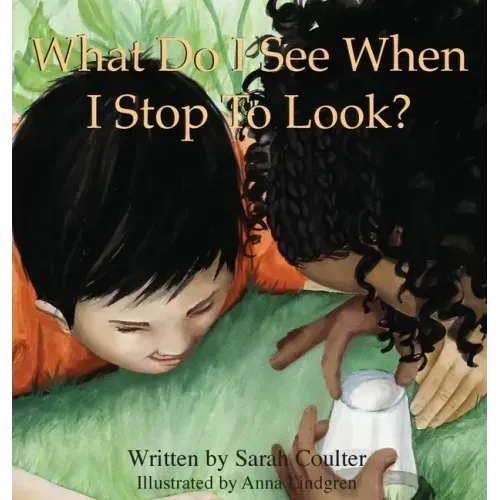 What Do I See When I Stop To Look?