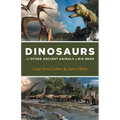 Dinosaurs and Other Ancient Animals of Big Bend