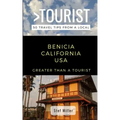 Greater Than a Tourist- Benicia California USA: 50 Travel Tips from a Local