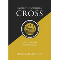 Under the Southern Cross: A Tale of the New World