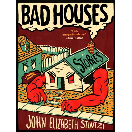 Bad Houses
