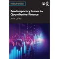 Contemporary Issues in Quantitative Finance