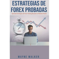Estrategias de Forex Probadas