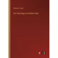 The Folk-Songs of Southern India