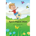 Ryan's Magical Shoes