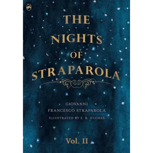 The Nights of Straparola - Vol II