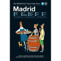 The Monocle Travel Guide to Madrid: The Monocle Travel Guide Series