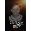 The Flower Girl: Hidden