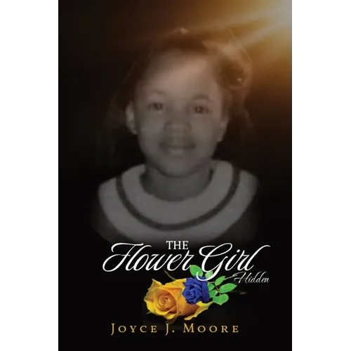 The Flower Girl: Hidden