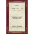 The Laws of War on Land (1908): (Written and Unwritten)
