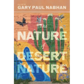 The Nature of Desert Nature
