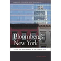 Bloomberg's New York: Class and Governance in the Luxury City