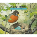About Birds: A Guide for Children